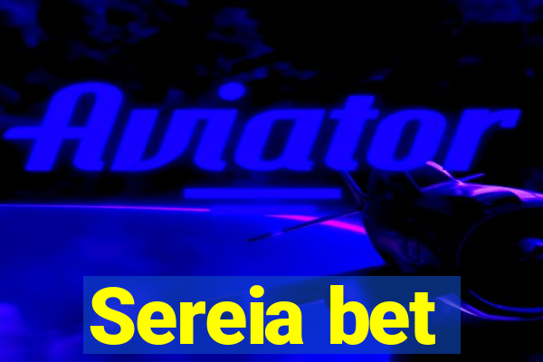 Sereia bet